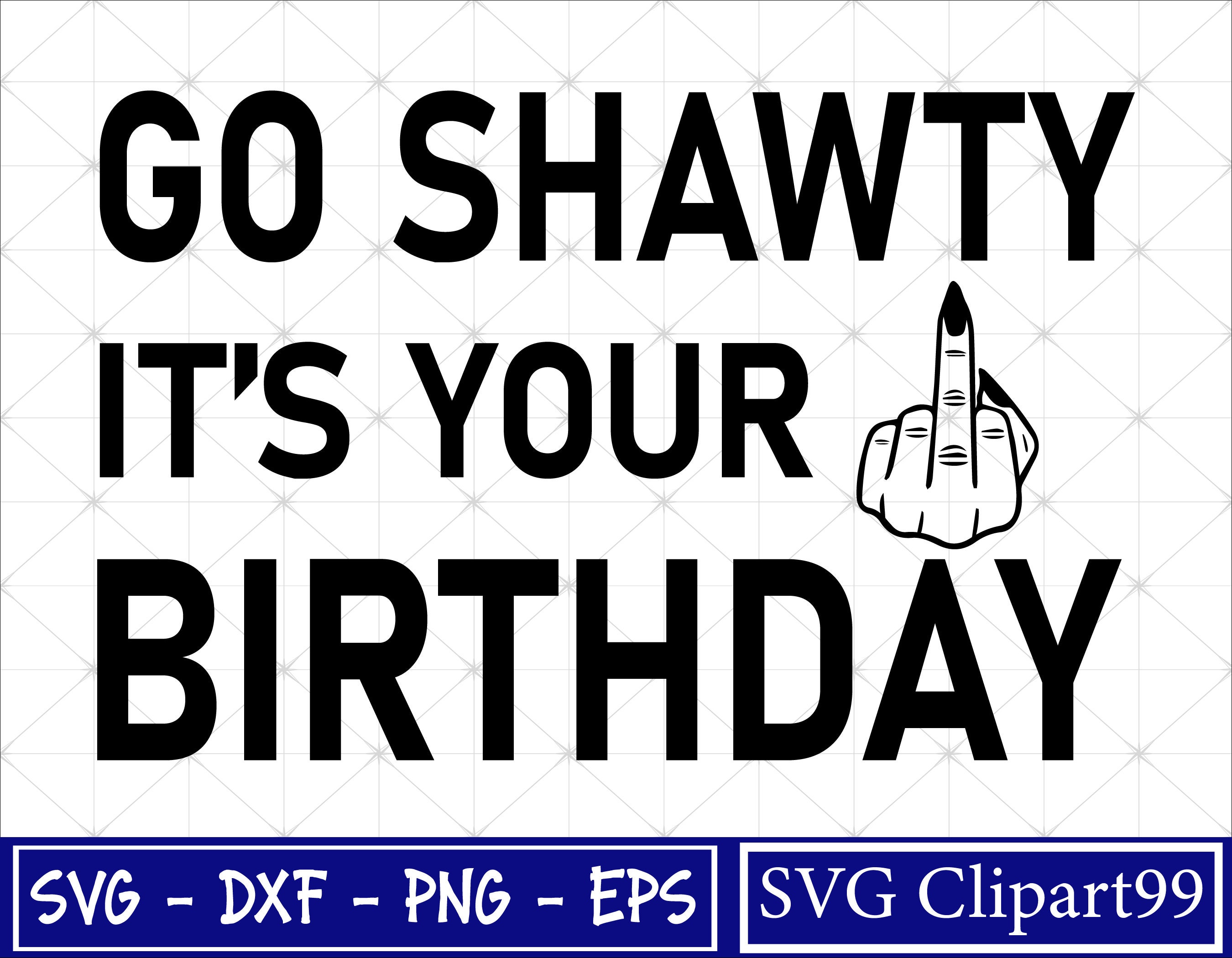 Go Shawty, It's Your Birthday! 50 Cent Lyrics Inspired Card