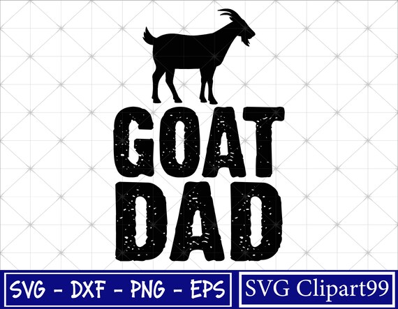 Goat Dad Svg Animal Lover SVG Animal Shirt Svg Goat Svg - Etsy