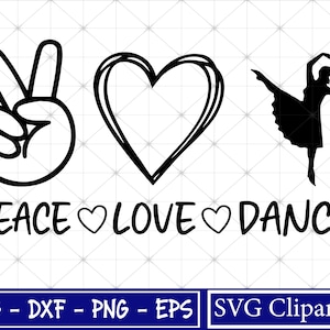 Paz Amor Danza svg, Paz Amor SVG, Bailando Svg, Camisa Bailando Svg, Amante de la Danza Svg, Paz Amor diciendo Svg Png - Cricut - Silueta