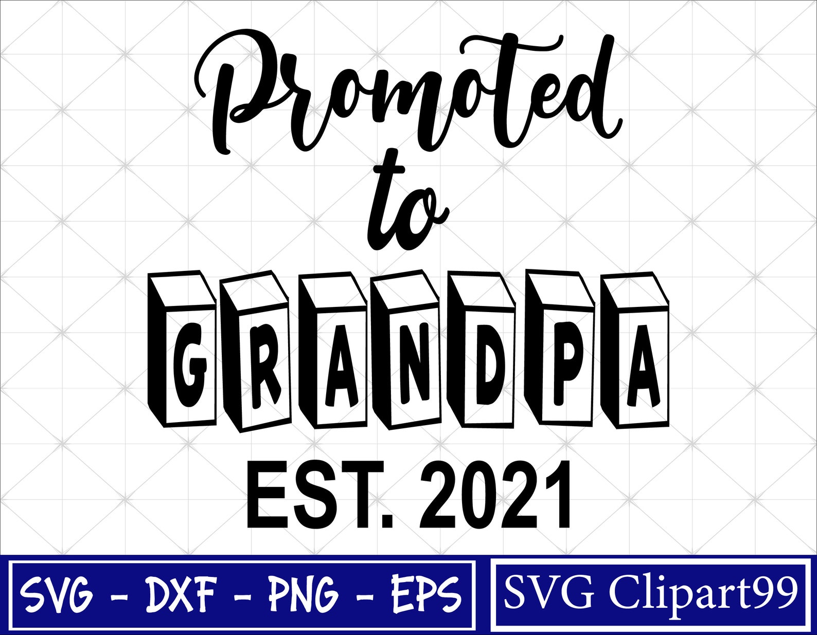 promoted to grandpa 2021