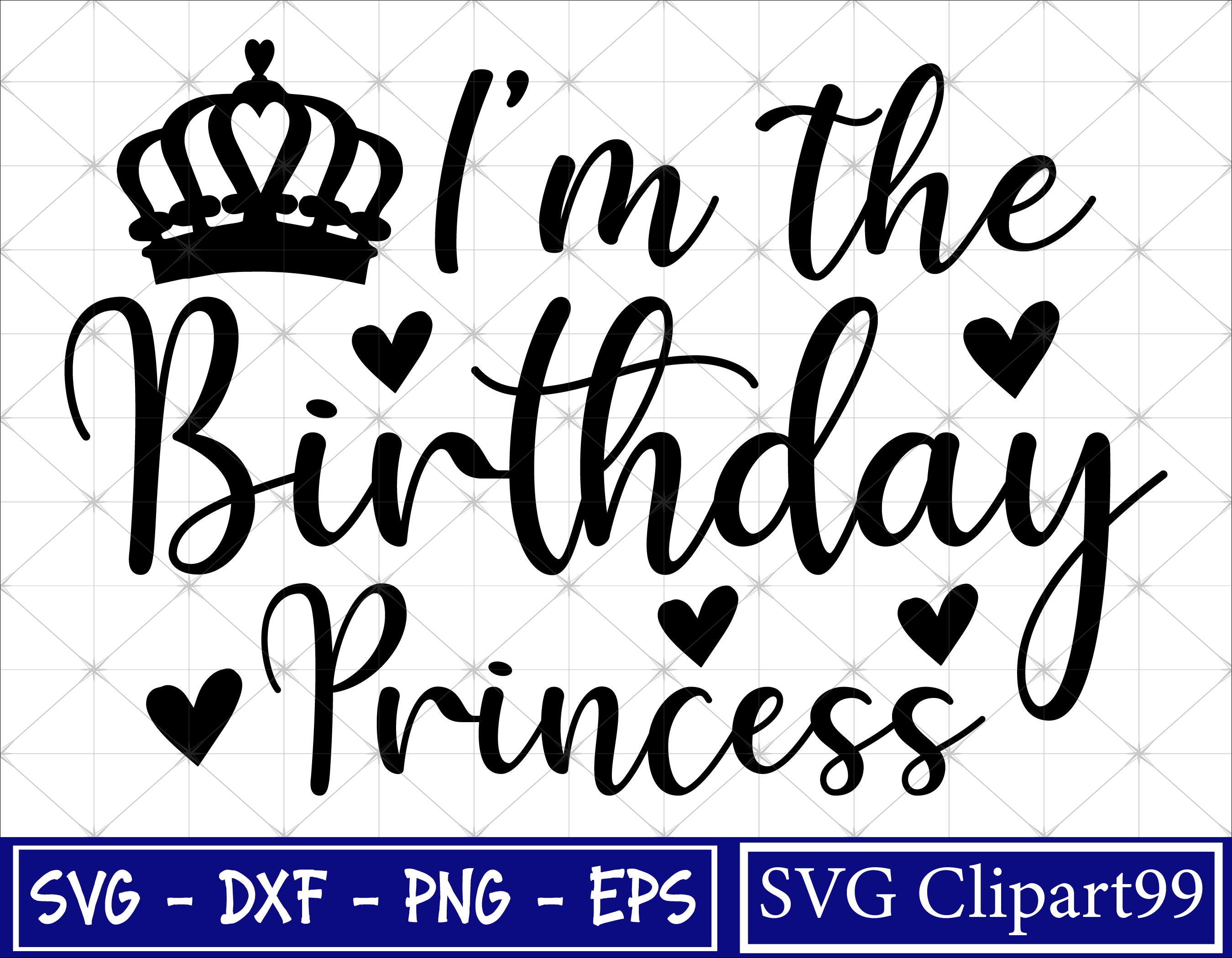I'm the Birthday Princess Svg Birthday Queen Svg - Etsy