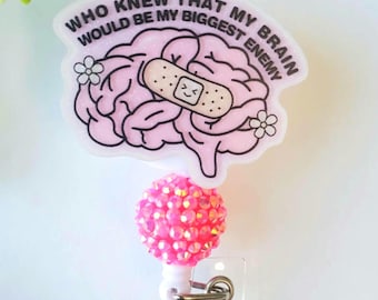 Brain Badge Reel: "My Biggest Enemy" Neurology Gift