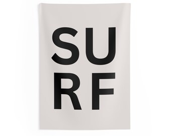 May include: A white tapestry with the word "SURF" printed in black block letters.