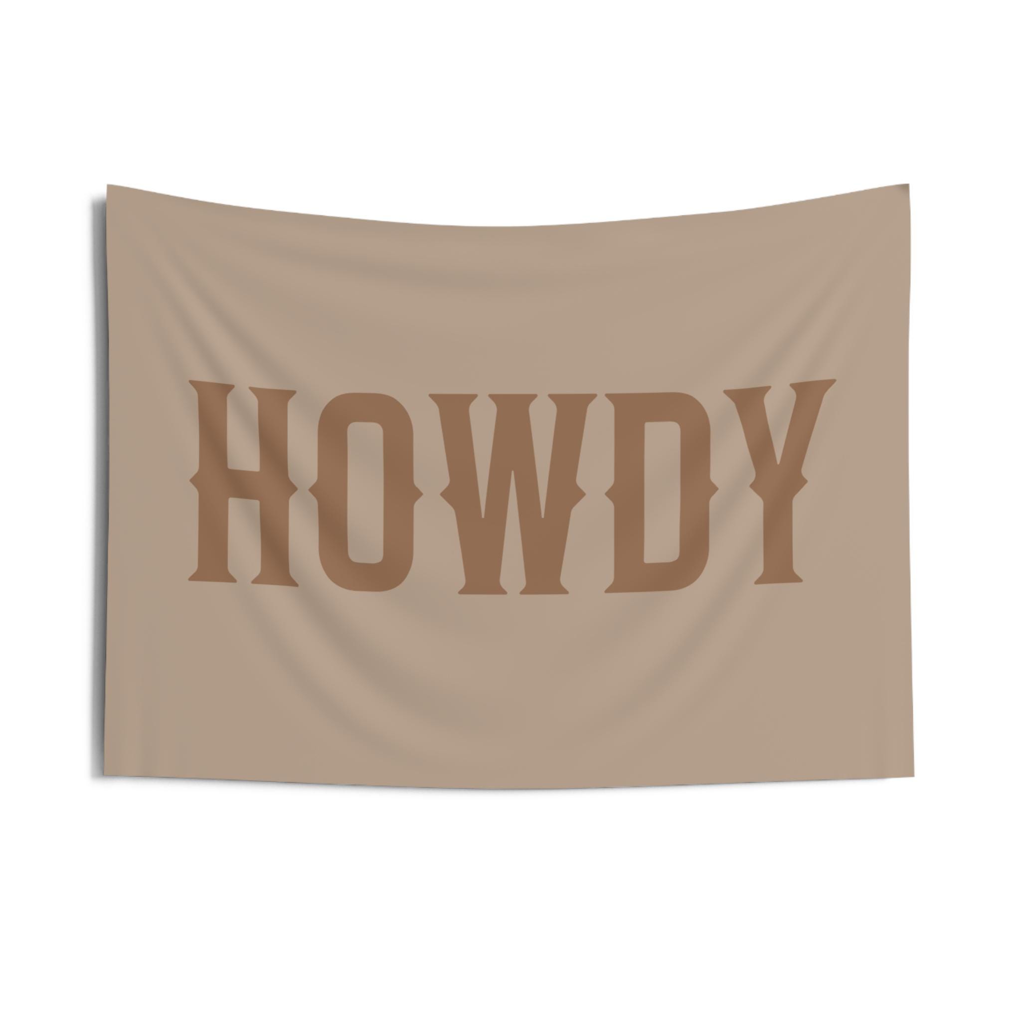 PICK COLORS | Howdy Banner Flag | Western Room Decor | Country Room Decor | Cowboy Nursery | Cowboy Sign | Howdy Wall Sign