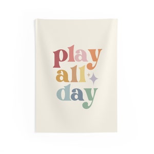 Play All Day Sign - Playroom Sign - Kids Room Wall Hanging - Children's Room Decor - Playroom Decor