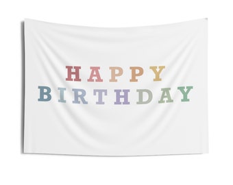 May include: White banner with the text "HAPPY BIRTHDAY" in rainbow colours.