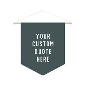 PICK FARBEN | Benutzerdefinierte Zitat Wimpel | Personalisierte Zitat Leinwand Flagge | Individuelle Wandbehang | Home Wanddekoration Kunst | Benutzerdefinierte Zitat Banner