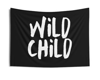 PICK COLORS - Wild Child Wall Tapestry - Boy Play Room - Nursery Wall Art