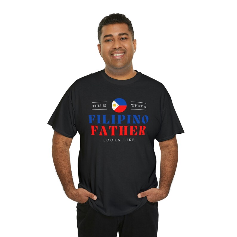 Filipino Father Looks Like Philippines Dad T-Shirt Unisex Tee Shirt image 4