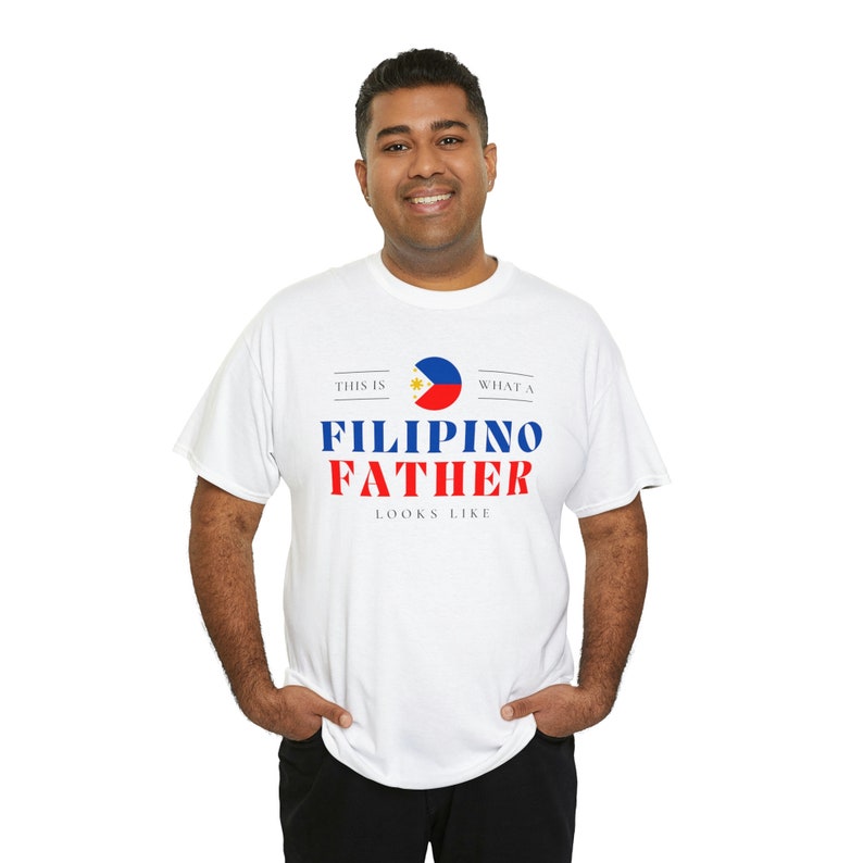 Filipino Father Looks Like Philippines Dad T-Shirt Unisex Tee Shirt image 8