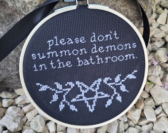 Please Don't Summon Demons In The Bathroom Cross Stitch Pattern - gothic cross stitch / Funny Cross Stitch/ modern cross stitch