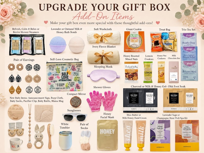 May include: A collection of gift box add-on items including shower steamers, bath bombs, a fleece blanket, a cosmetic bag with affirmations, earrings, baby accessories, snacks, tea, a sleeping mask, shower gloves, a mirror, sunglasses, and skincare.