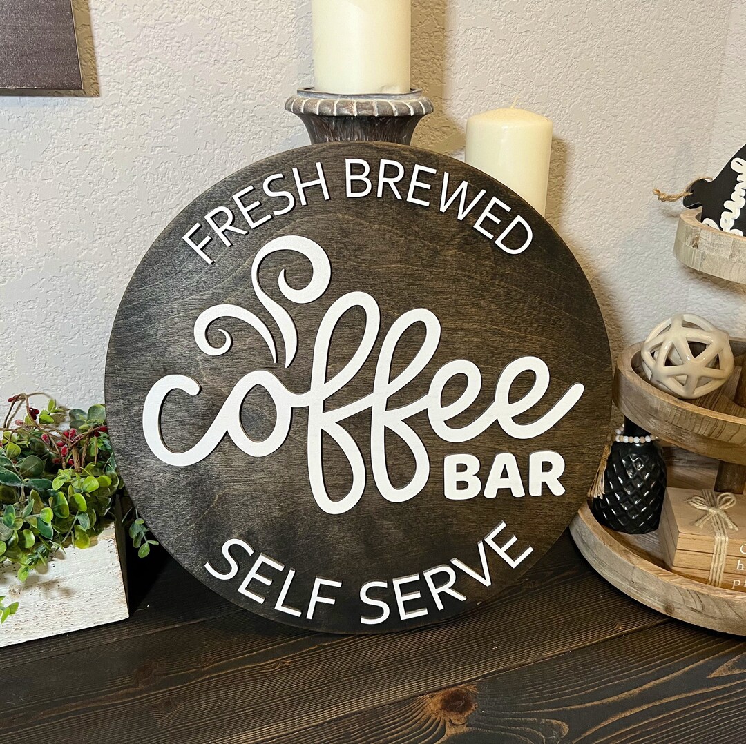 Fresh Brewed Coffee Bar Self Serve Coffee Decor Coffee Etsy