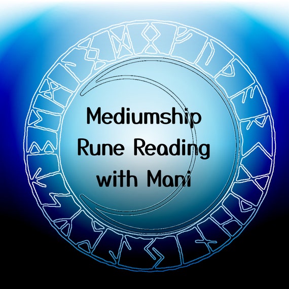 Mani Mediumship Rune Reading