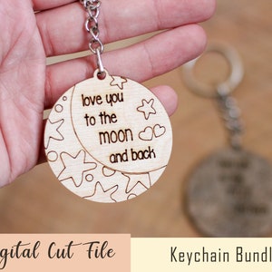 Glowforge keychain svg, moon keychain svg laser, Love You To The Moon And Back glowforge svg files laser keychain svg ( Digital Cut File )