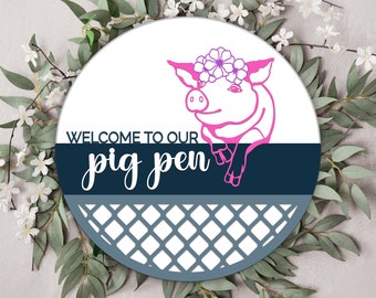 pig in mud welcome to our farm farmhouse Printable door hanger template
