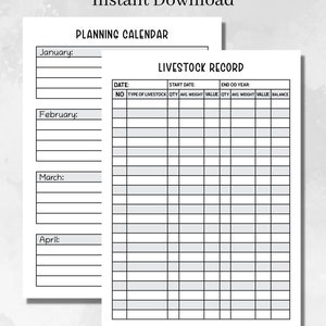 May include: A printable planning calendar and livestock record sheet with black text on white paper. The calendar lists months from January to April with lines for notes. The record sheet includes columns for date, type of livestock, quantity, average weight, value, and balance.