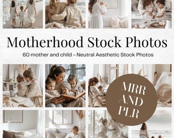 May include: A collection of 60 stock photos featuring mothers and children in a neutral aesthetic. The photos depict various scenes of motherhood, including mothers and children playing, reading, and spending time together. The photos are perfect for use in blogs, websites, and social media.