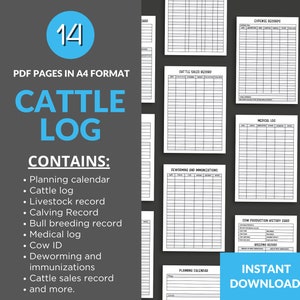 May include: A collection of 14 printable A4 PDF pages for a cattle log, featuring black and white grid templates for tracking livestock records, including calving, bull breeding, medical logs, deworming, immunizations, cow ID, and sales records.