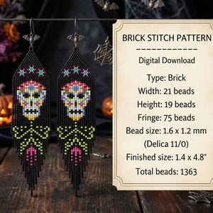 May include: A pair of long beaded earrings featuring a colorful skull design on a black background with fringe, accompanied by a text card detailing a brick stitch pattern, digital download, 21 beads wide, 19 beads high, 1.6 x 1.2 mm beads, and 1.4 x 4.8 inch finished size.