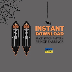 May include: A digital pattern for brick stitch fringe earrings featuring a skeleton wearing a pumpkin. The pattern is for instant download and includes the text "INSTANT DOWNLOAD BRICK STITCH PATTERN FRINGE EARRINGS MADE IN UKRAINE".