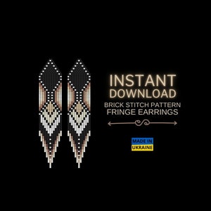May include: A digital download pattern for brick stitch fringe earrings. The earrings are black, white, and beige with a geometric design. The pattern is made in Ukraine.