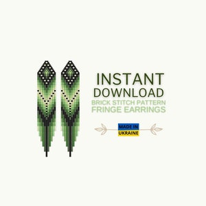 May include: Green and black beaded fringe earrings with a geometric pattern. The earrings are made with brick stitch and are available as an instant download pattern. The text "INSTANT DOWNLOAD BRICK STITCH PATTERN FRINGE EARRINGS MADE IN UKRAINE" is included in the image.