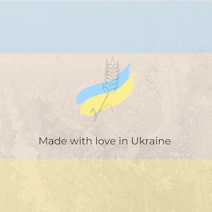 May include: A graphic design featuring the Ukrainian flag colors, blue and yellow, with a wheat stalk illustration. The text "Made with love in Ukraine" is centered below the graphic on a textured background.