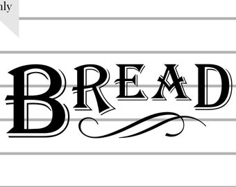 Free Free 92 Homemade Bread Svg SVG PNG EPS DXF File