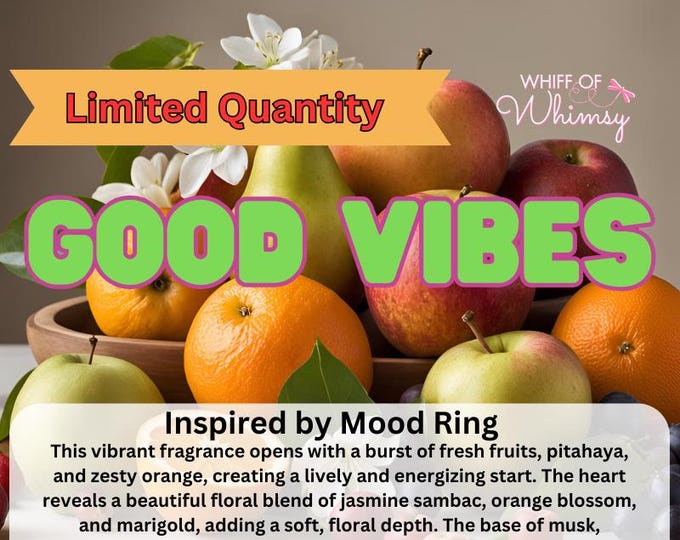 Good Vibes | Good Vibes—a bright, fruit-forward fragrance with floral radiance and grounding warmth, inspired by Mood Ring
