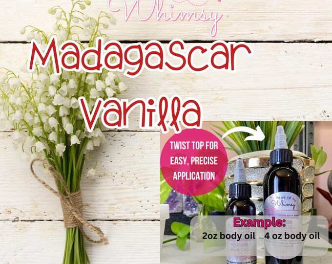 Madagascar Vanilla Body Oil | Inspired by Vaniglia del Madagascar