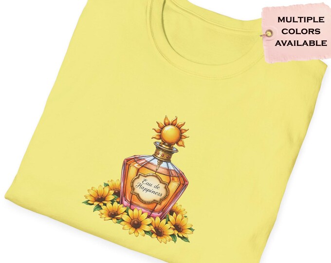 Eau de Happiness Perfume Bottle Unisex T-Shirt, Floral Graphic Tee, Summer Vibes Shirt, Gift for Her, Cute Casual Wear, Fragrance Lovers