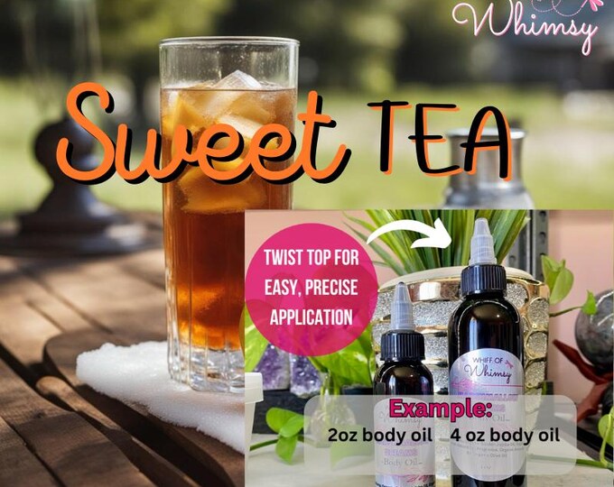 Sweet Tea Body Oil