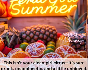 Feral Girl Summer Perfume – Fruity Citrus Scent - Orange, Pineapple, Lime, Raspberry & Sugar | Fruity Citrus