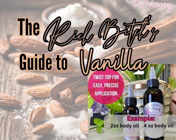 The Rich Bitch's Guide to Vanilla Body Oil | Inspired by Tihota
