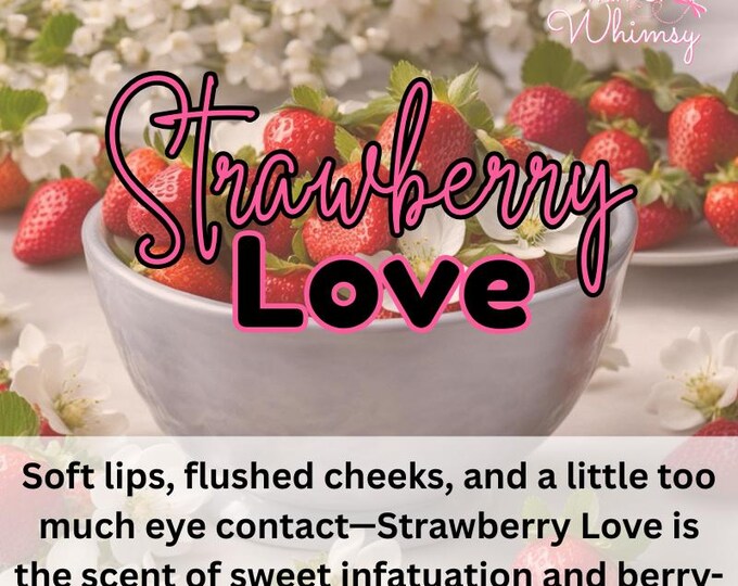 Strawberry Love Perfume – Strawberry, Cassis, Apple Blossom, Lily, Amber, Tonka & Sugar Scent | Sweet Floral Berry Fragrance