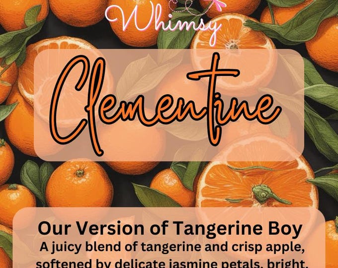 Clementine Perfume | A Unisex Citrus Fragrance, Playful Energy and Sharp Sophistication, inspired by Tangerine Boy