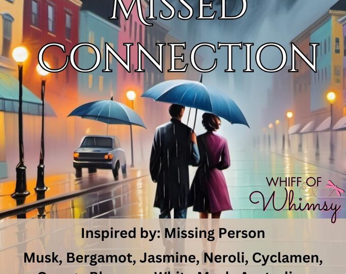 Missed Connection Perfume | An Intimate scent inspired by Missing Person, Soft Florals with Comforting Musk and wood