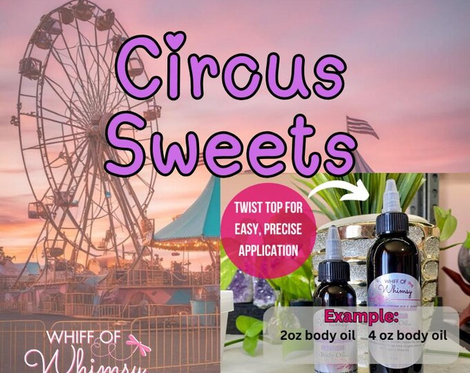 Circus Sweets Body Oil