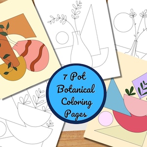 Puede incluir: Una colección de siete páginas para colorear botánicas. Las páginas presentan diseños abstractos con formas geométricas, jarrones e ilustraciones de plantas. La paleta de colores incluye tonos de naranja, rosa, azul y verde. El texto de la imagen dice "7 Pot Botanical Coloring Pages."