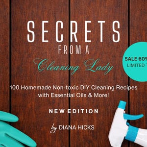 DIY Natural Cleaning Recipes Non Toxic Cleaners with Essential Oils Eco Friendly Green Cleaning Guide Homemade Household Cleaning Solutions