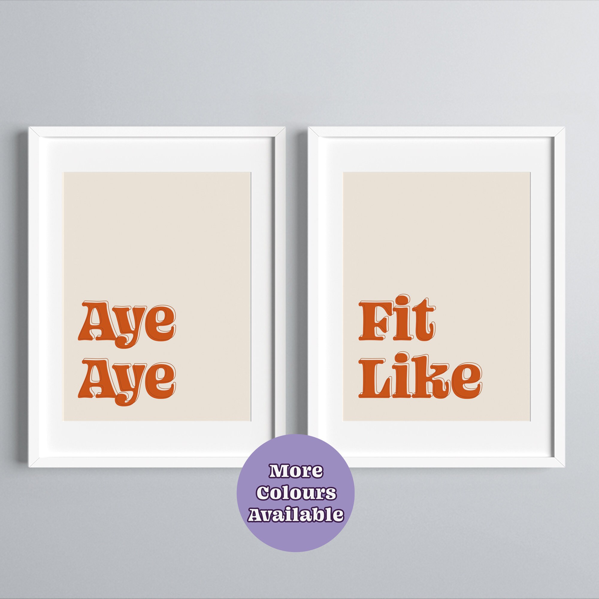 Aye Aye Fit Like Set of 2 Scottish Prints Doric Phrases Scotland Wall