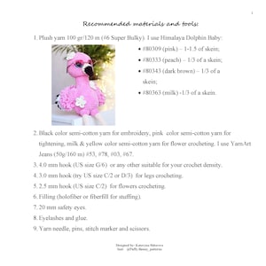 May include: A crochet pattern for a pink flamingo amigurumi toy. The pattern includes instructions for using plush yarn, embroidery floss, and different sized crochet hooks. The pattern also includes a list of recommended materials and tools.