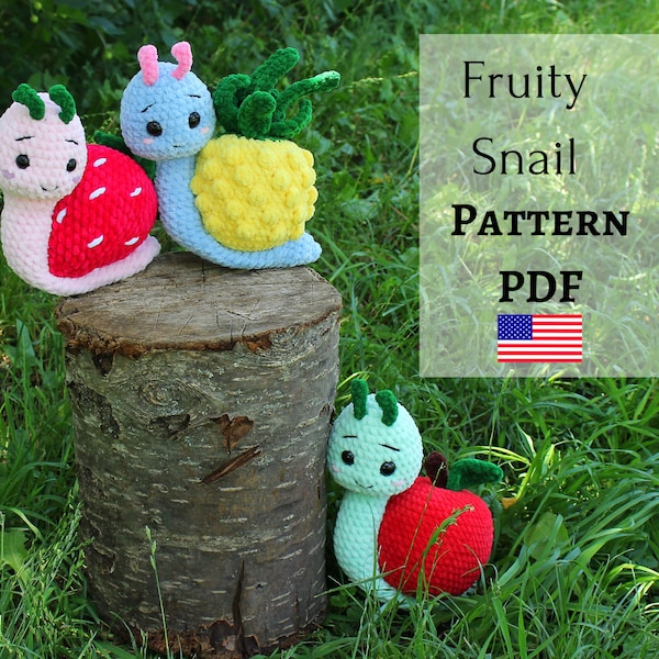 Fruity snail pattern, plush snail toy, Funny toy, Funny crochet pattern, Teacher gift, DIY gift, Amigurumi snail, Apple snail