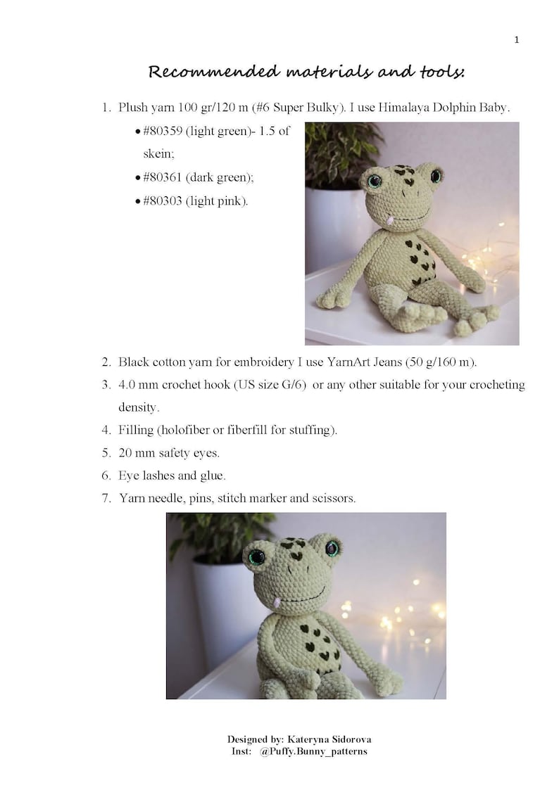 May include: Crochet pattern instructions for making a green frog amigurumi toy. The pattern includes a list of materials and tools needed to complete the project. The image shows a completed green frog amigurumi toy with safety eyes and a toothy grin.