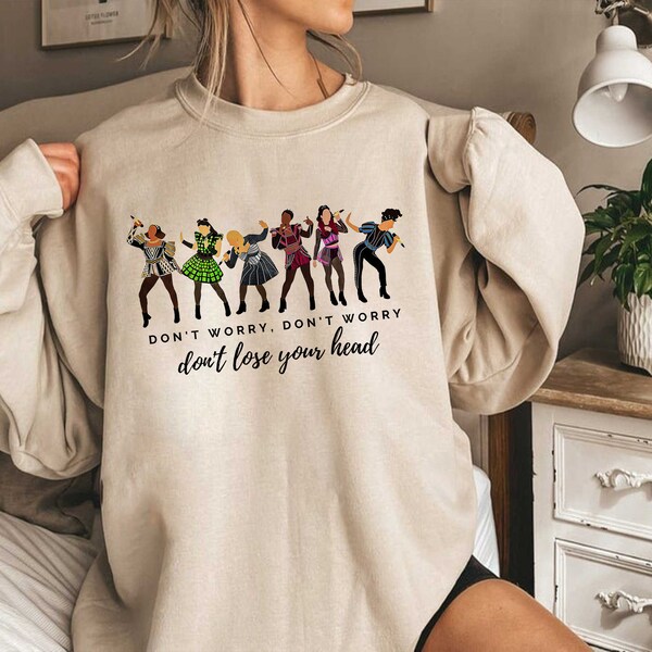 Six The Musical Sweatshirt, Six Wives Of Henry Sweatshirt, Six Musical Sweatshirt, Theater Shirt, British Musical Six Queen Sweatshirt