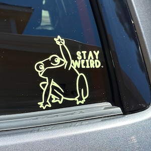 Stay Weird Decal, Frog Making a Peace Sign, Stay Weird Sticker for Water Bottle, Cute Frog Decal, Laptop Vinyl Decal, Funny Cooler Decal