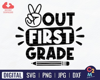 Peace Out Primer Grado SVG / 1er Grado SVG / Último Día de Escuela SVG / Fin de Escuela para Niños / Camisa de Graduación / Regalo de Maestro / Descarga Instantánea