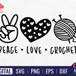 Paix amour Crochet SVG | Paix amour SVG | Citation d'amour de paix | Parole d'amour de paix | Svg de chemise d'amour de paix | Tricot Svg | Fichier de coupe Cricut