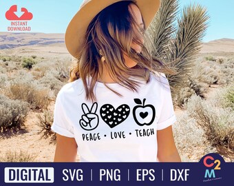 Peace Love Teach SVG | Teach SVG | Peace Love SVG | Teaching Svg